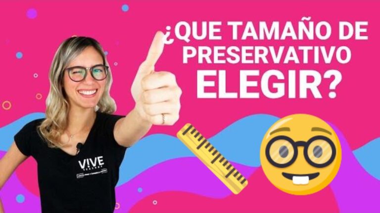 Descubre cómo elegir la talla perfecta de preservativo en 3 sencillos pasos